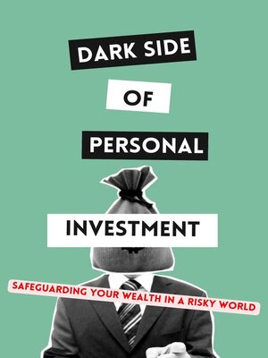 cover image of Dark Side of Personal Investment